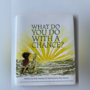 What Do You Do With a Chance?